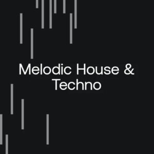 Beatport After Hour Essentials 2024 Melodic H&T February 2024