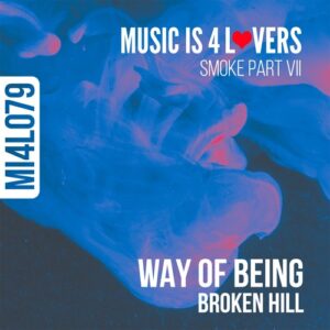 Broken Hill - Way Of Being [MI4L079]