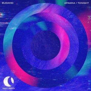 Budakid - Apawka / Tonight [DLN060]