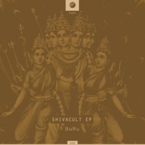 Buru - Shivacult EP [HROOM332]