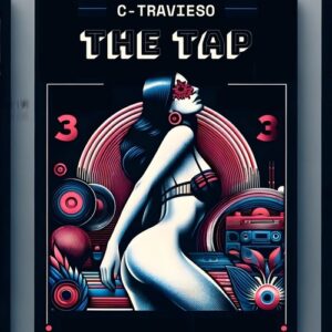 C-TRAVIESO - THE TAP [002AAA]