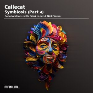 Callecat - Symbiosis (Part 4) [MAN410DJ]