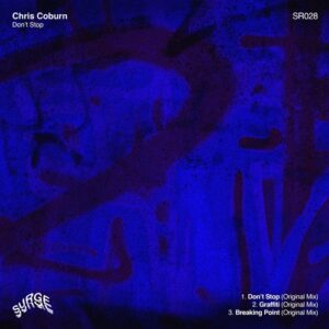 Chris Coburn - Don't Stop [SR028]