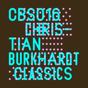 Christian Burkhardt - CB Classics [CBS016]