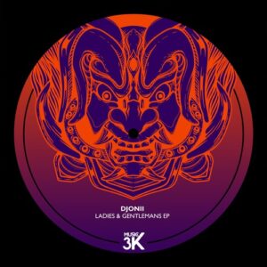 Djonii - Ladies & Gentlemans [A3K007]