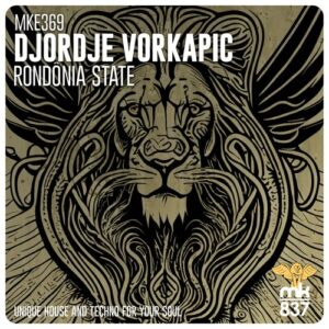 Djordje Vorkapic - Rondônia State [MKE369]