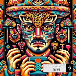 Dmitri Saidi, Vikina, V-Lake, Wayne Madiedo - Tal Vez [CF474]