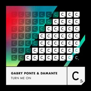 Gabry Ponte, DAMANTE - Turn Me On [ITC3248BP]
