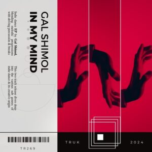 Gal Shimol - In My Mind [TR269]