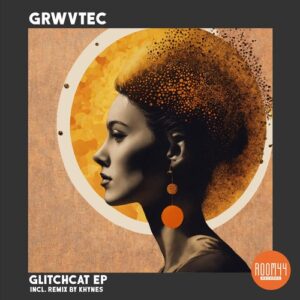Grwvtec - Glitchcat EP [ROOM059]