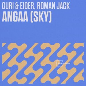 Guri & Eider, Roman Jack - Angaa (Sky) [SU102]