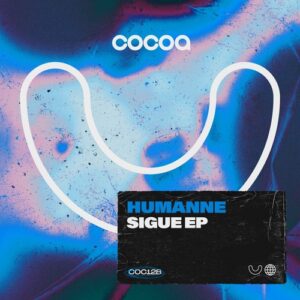 Humanne - Sigue [COC128]