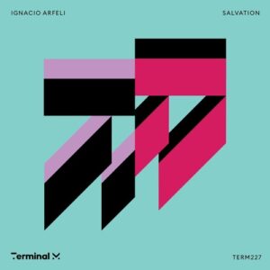Ignacio Arfeli - Salvation [TERM227]