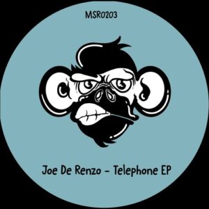Joe De Renzo - Telephone EP [MSR0203]