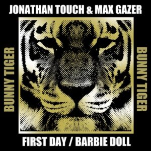 Jonathan Touch, Max Gazer - First Day / Barbie Doll [BT174]