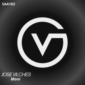 Jose Vilches - Moni [SAA183]