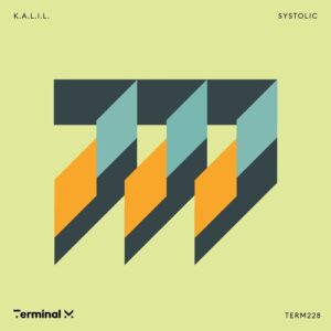 K.A.L.I.L. - Systolic [TERM228]