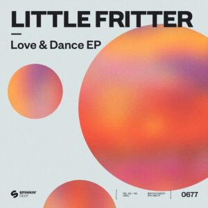 Little Fritter - Love & Dance EP (Extended Mix) [5054197960208]