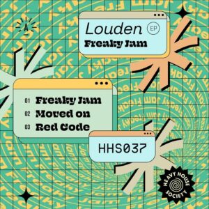 Louden - Freaky Jam EP [HHS037]
