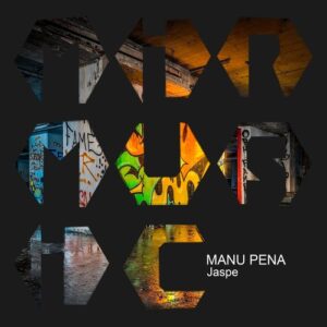 Manu Peña - Jaspe [MIRM182]