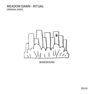 Meadow Dawn - Ritual [BS118]