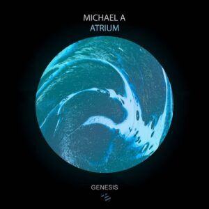 Michael A - Atrium [GNSYS128]