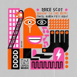 Mike Scot - Movin' to the Beat (Extended Mixes) [LPS339D]