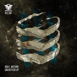 RDLF, NoTune - Galactica EP [RSZ307]