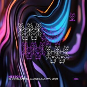 Re Dupre, Gustavo Lobo, Gabriel Castillo - Meteora [H052]