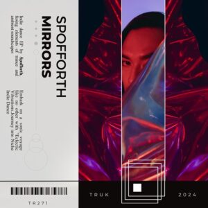 Spofforth - Mirrors [TR271]