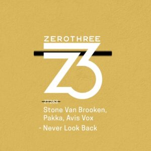 Stone Van Brooken - Never Look Back [ZT26301Z]