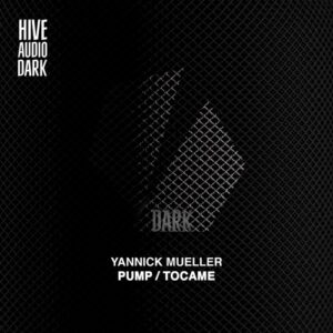 Yannick Mueller - Pump / Tocame [HAD011X2]
