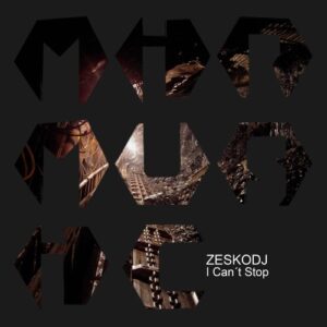 Zeskodj - I Can´T Stop [MIRM183]