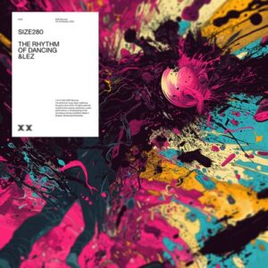 &lez - The Rhythm Of Dancing [SIZE280B]