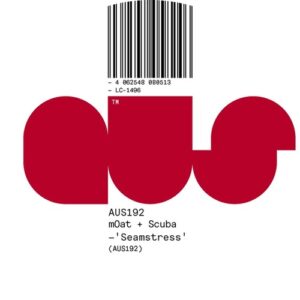 mOat (UK), Scuba, SoShy - Seamstress [AUS192BP]