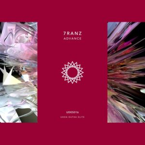 7ranZ - Advance [UDES016]