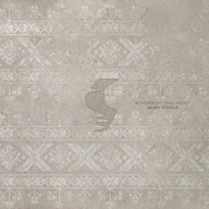 Alan Wools - Echoes of the Night [SNA191]