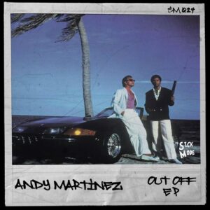 Andy Martinez - Out Off EP [SM024]
