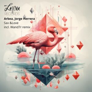 Arbea - Sax & Love [LGNR92]