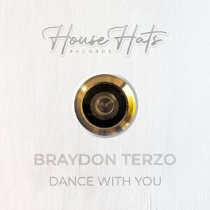 Braydon Terzo - Dance With You [HHR35]
