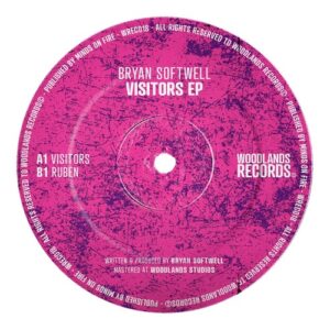 Bryan Softwell - Visitors EP [WREC018]