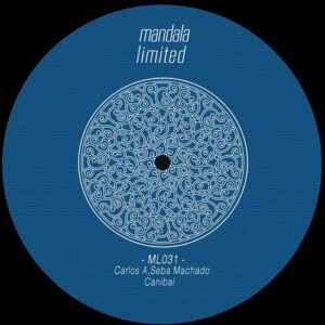 Carlos A, Seba Machado - Canibal [ML031]