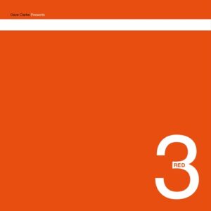 Dave Clarke - Red 3 (2023 Remaster) [4050538902976]