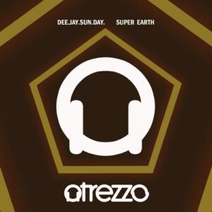 Dee.Jay.Sun.Day. - Super Earth [ATRZZ179]