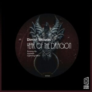 Dimitri Skouras - Year of the Dragon [EST609]