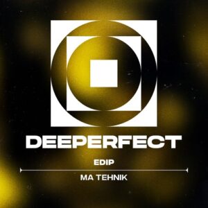 EdiP - Ma Tehnik [DPE2019]