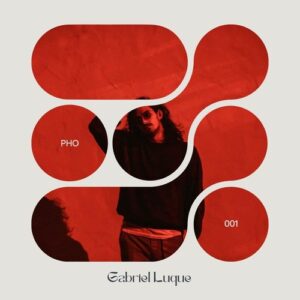 Gabriel Luque - The Distance Was Never Enough [PHO001]