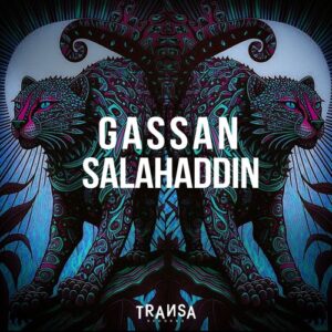 Gassan & Salahaddin - Gassan & Salahaddin EP [TRANSA652]