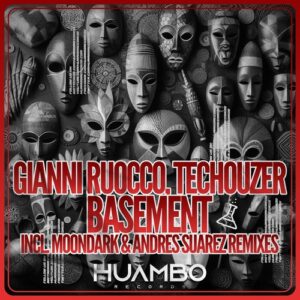 Gianni Ruocco, Techouzer - Basement [HUAM647]