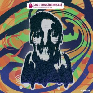 Hawke, God Within - Acid Funk (Remixes) [DB342]